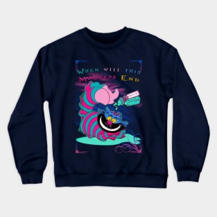 When will this madness end Crewneck Sweatshirt